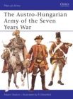Image for The Austro-Hungarian Army of the Seven Years War