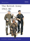 Image for The British Army: Combat and Service Dress : 1965-80