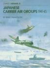 Image for Japanese Carrier Air Groups, 1941-45