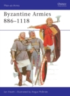 Image for Byzantine Armies, 886-1118