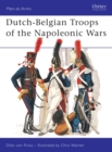 Image for Dutch-Belgian Troops of the Napoleonic Wars
