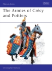 Image for The Armies of Crecy and Poitiers