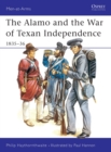 Image for The Alamo and the War of Texan Independence 1835–36