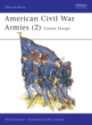 Image for American Civil War Armies (2) : Union Troops