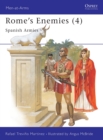 Image for Rome&#39;s Enemies (4) : Spanish Armies