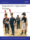 Image for Napoleon&#39;s Specialist Troops