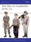 Image for The War in Cambodia 1970-75