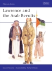 Image for Lawrence and the Arab Revolts