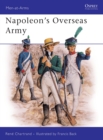 Image for Napoleon&#39;s Overseas Army