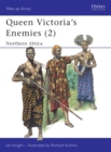 Image for Queen Victoria&#39;s Enemies (2) : Northern Africa
