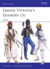 Image for Queen Victoria&#39;s Enemies (3) : India
