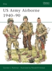 Image for US Army Airborne 1940–90