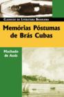 Image for Memâorias pâostumas de Brâas Cubas