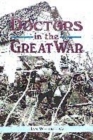 Image for Doctors in the Great War