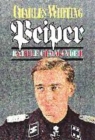 Image for Jochen Peiper  : battle commander SS Liebstandarte Adolf Hitler