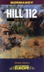 Image for Hill 112  : battles of the Odon