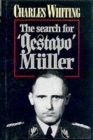 Image for The search for &#39;Gestapo&#39; Mèuller  : the man without a shadow