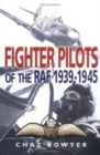Image for Fighter pilots of the RAF, 1939-1945