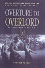 Image for Overture to Overlord: the Preparations for D Day