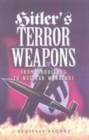 Image for Hitler&#39;s Terror Weapons: from Vi to Vimana