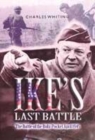 Image for Ike&#39;s last battle  : the Battle of the Ruhr Pocket April 1945