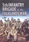 Image for 5th Infantry Brigade in the Falklands War