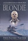 Image for Blondie: Founder of the Sbs and Modern Single Handed Ocean Racing