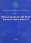 Image for Randomised Controlled Trials and Multi-centre Research