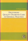 Image for Delivering Quality Diabetes Care in General Practice
