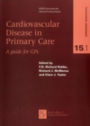 Image for Cardiovascular Disease in Primary Care
