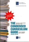 Image for The condensed curriculum guide  : for GP training and the new MRCGP