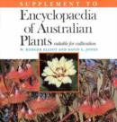 Image for Encyclopaedia of Australian Plants Suitable for Cultivation : Supplement