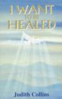 Image for I Want to be Healed