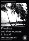 Image for Pluralism and Development in Island Communities