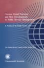 Image for Current Good Practices and New Developments in Public Service Management : Profile of the Public Service of Canada