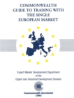 Image for Commonwealth Guide to Trading with the Single European Market