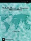 Image for The Political Process and Management of Economic Change