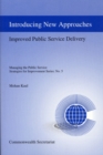 Image for Introducing new approaches  : improved public service delivery