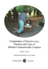 Image for Compendium of Election Laws, Practices and Cases of Selected Commonwealth Countries, Volume 2, Part 2