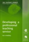 Image for Developing a Professional Teaching Service