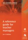 Image for A Reference Guide for Teacher Managers