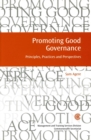 Image for Promoting good governance  : principles, practices and perspectives