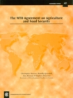 Image for The WTO agreement on agriculture and food security