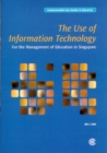 Image for The use of information technology for the management of education in Singapore