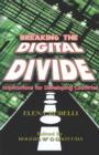 Image for Breaking the Digital Divide
