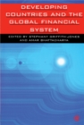Image for Developing Countries and the Global Financial System