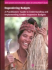Image for Engendering Budgets : A Practitioners&#39; Guide to Understanding and Implementing Gender-responsive Budgets