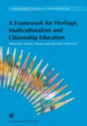Image for Framework for Heritage, Multiculturalism and Citizenship Education : Seminar Papers and Proceedings, April 15-17 2002, Johannesburg, South Africa