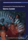 Image for A Framework for Citizenship Education in Sierra Leone