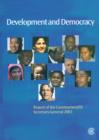 Image for Development and Democracy : Report of the Commonwealth Secretary-General